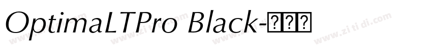 OptimaLTPro Black字体转换 OptimaLTPro Black字体转换